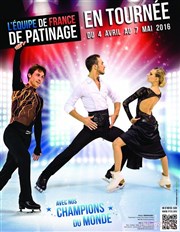 L'équipe de France de patinage en tournée Patinoire de Brive la Gaillarde Affiche