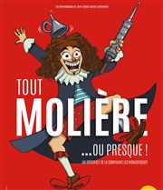 Tout Molière... ou presque ! Salle Du Chteau D'eau Affiche