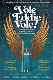 Vole Eddie, Vole ! Maison pour tous Henri Rouart Affiche