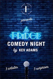 Le Fridge by Kev Adams | 3 artistes, 3 surprises Thtre  l'Ouest Affiche