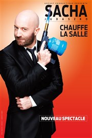 Sacha Judaszko dans Sacha Judaszko chauffe la salle L'Antidote Affiche