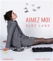 Aimez moi - Kloé Lang chante Janis et Barbara Thtre des Lila's Affiche