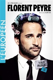 Florent Peyre dans Tout public ou pas L'Europen Affiche