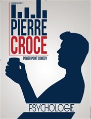 Pierre Croce dans Psychologie Caf Oscar Affiche