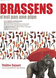 Brassens n'est pas une pipe Thtre Djazet Affiche