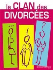 Le Clan des Divorcées La BDComdie Affiche