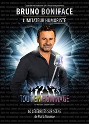 Bruno Boniface dans Tout en hommage Espace du Thiey Affiche