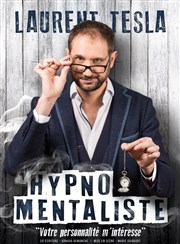 Laurent Tesla dans Hypno Mentaliste Le Mtropole Affiche