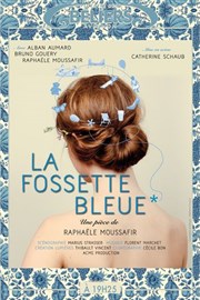 La fossette bleue Le Thtre des Bliers Affiche