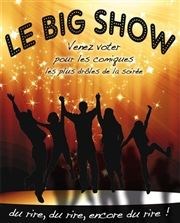 Le Big Show Thtre Le Bout Affiche