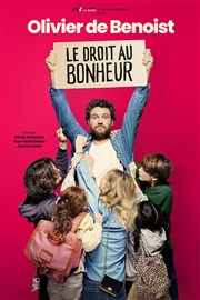 Olivier de Benoist dans Le droit au bonheur Le Scarabe Affiche