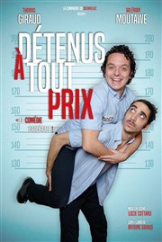 Détenus à tout prix Au Rikiki Affiche