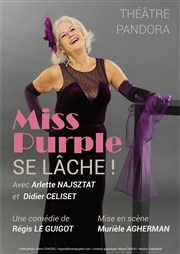 Miss Purple se lâche Thatre Pandora Affiche