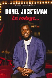 Donel Jack'sman | En, rodage Comdie des Volcans Affiche