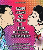 J'admire l'aisance avec laquelle tu prends des décisions catastrophiques Les 3 soleils Affiche