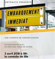 Embarquement immédiat Thtre Comdie de Lille Affiche