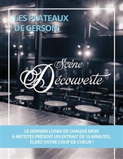 Les plateaux de Gerson / Scène Découverte Espace Gerson Affiche