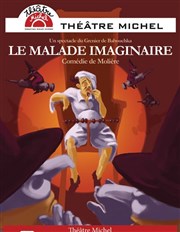 Le Malade Imaginaire Thtre Michel Affiche