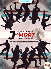 Jusqu'à ce que la mort nous sépare ! Improvi'bar Affiche