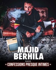 Majid Berhila dans Confessions presque intimes Caf Thatre Drle de Scne Affiche