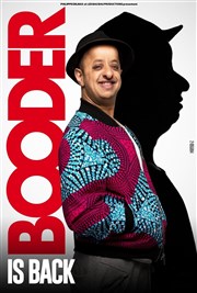 Booder is back Znith de Paris Affiche