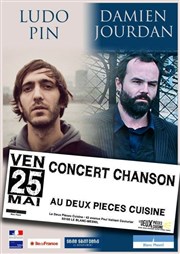 Damien Jourdan + Ludo Pin Le deux pices cuisine Affiche