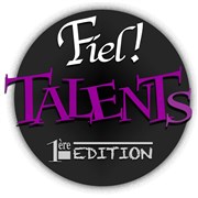 Tremplin jeunes talents : Fiel ! Talents ! La Comdie de Toulouse Affiche