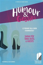 Humour & Gossips Thtre de Dix Heures Affiche