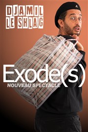 Djamil le Shlag dans Exode(s) Thtre Le Colbert Affiche