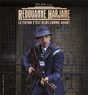 Rédouanne Harjane dans Le futur c'est plus comme avant Le Grand Point Virgule - Salle Apostrophe Affiche