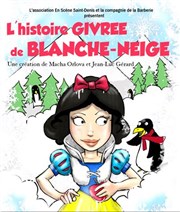 L'histoire givrée de Blanche-Neige Thtre Essaion Affiche