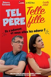 Tel père, telle fille La Comdie de Nice Affiche