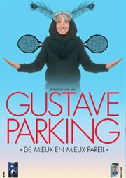 Gustave Parking La grande poste - Espace improbable Affiche