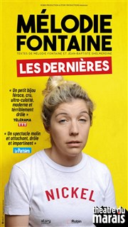 Mélodie Fontaine dans Nickel Thtre du Marais Affiche