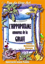 L'hippopotame amoureux de la girafe Carr Rondelet Thtre Affiche