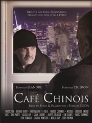 Café Chinois Thtre les Enfants du Paradis Affiche