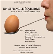 Un si fragile équilibre Thtre de Nesle - grande salle Affiche