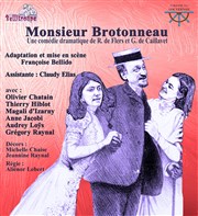 Monsieur Brotonneau Thtre du Gouvernail Affiche