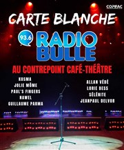 Carte blanche à Radio Bulle Contrepoint Caf-Thtre Affiche