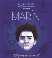 Etienne Bianco dans Marin Blaguons serieusement Le Lieu Affiche