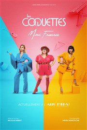 Les Coquettes dans Merci Francis Centre Culturel de Saint Thibault des Vignes Affiche