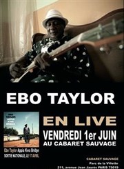 Africa Beats & rhythms ! vol. 1 invite Ebo Taylor Cabaret Sauvage Affiche