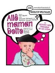 Valérie Lepape Helly et Josiane Vermare dans Allo Maman Dolto Thtre Sous Le Caillou Affiche