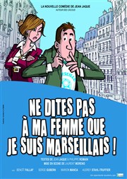 Ne dites pas à ma femme que je suis marseillais ! Maison des Comoni Affiche