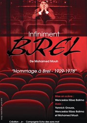 Infiniment Brel Les Rendez-vous d'ailleurs Affiche