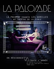 Cabaret La Palombe La Cible Affiche