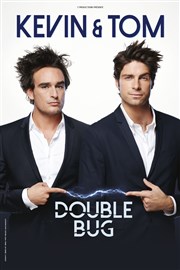 Kevin & Tom dans Double Bug La Comdie de Toulouse Affiche