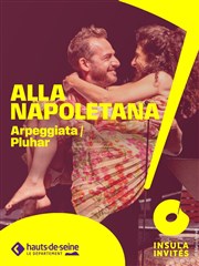 Alla Napoletana La Seine Musicale - Auditorium Patrick Devedjian Affiche