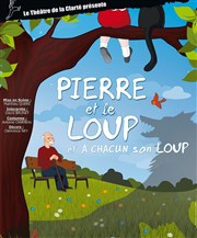 Pierre et le Loup, à chacun son loup Thtre de la Clart Affiche