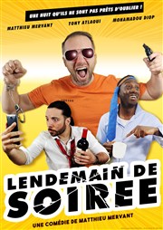 Lendemain de soirée Thtre 2000 Affiche